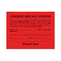 Urgent Recall Notice - RT-6 - 5.5" x 4.25" - Qty. 250