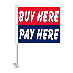 Standard Clip-On Flag - Buy Here / Pay Here - Qty. 1