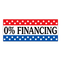 Windshield Banner - 0 % Financing - Qty. 1