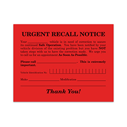 Urgent Recall Notice - RT-6 - 5.5" x 4.25" - Qty. 250