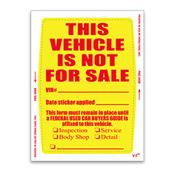 Vehicle Not for Sale Sticker - 4" x 6" - Qty. 250